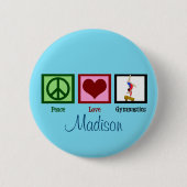 Peace Liebe Gymnastik Custom Niedlich Button (Vorderseite)