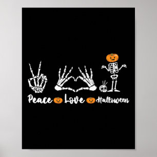 Peace Liebe Halloween Skeleton Hands Funny Hallowe Poster