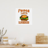 Peace Liebe Hamburgers Poster (Küche)
