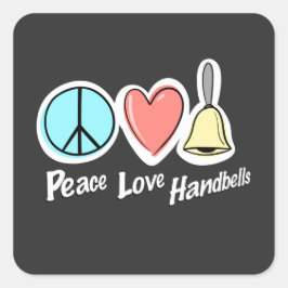 Peace Liebe Handbells Design für Ringer Quadratischer Aufkleber