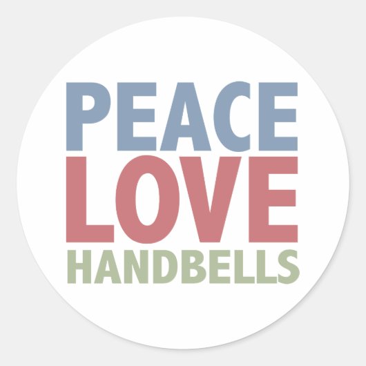 Peace Liebe Handbells Runder Aufkleber (Vorderseite)