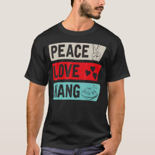 Peace Liebe Hang Musical Instrument Handpan Music  T-Shirt