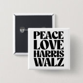 Peace Liebe Harris Walz Button (Vorne & Hinten)