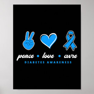 Peace Liebe heilen T1D Krieger Typ 1 Diabetes Krie Poster