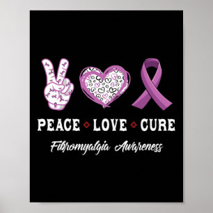 Peace Liebe Heilung Fibromyalgie Bewusstsein Männe Poster