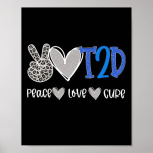 Peace Liebe Heilung Typ Zwei Diabetes Bewusstsein Poster