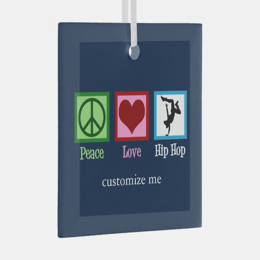 Peace Liebe Hip Hop Custom Christmas Ornament Aus Glas (Vorderseite Rechts)
