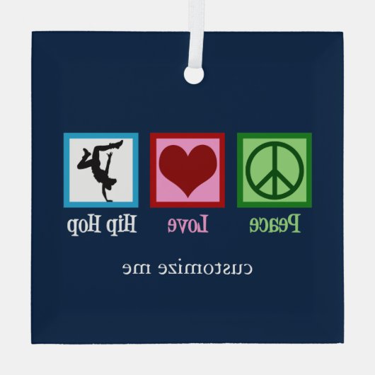 Peace Liebe Hip Hop Custom Christmas Ornament Aus Glas (Rückseite)