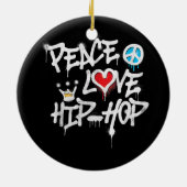 Peace Liebe Hip Hop Dancing Keramik Ornament (Hinten)