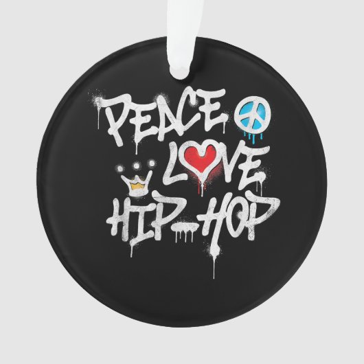 Peace Liebe Hip Hop Dancing Ornament (Vorderseite)