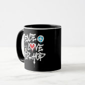 Peace Liebe Hip Hop Dancing Tasse (Vorderseite Links)