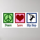 Peace Liebe Hip Hop Poster (Vorne)