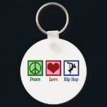 Peace Liebe Hip Hop Schlüsselanhänger<br><div class="desc">Peace Liebe Hip Hop. Ein cooles Hip-Hop-Musikgeschenk für einen Break-Tänzer oder Hip-Hop-Künstler.</div>
