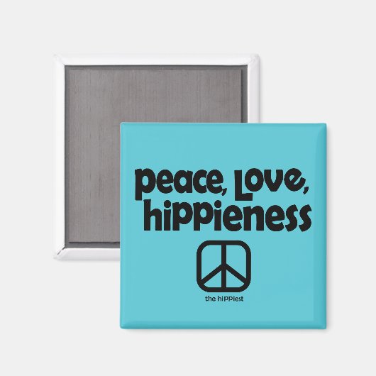 Peace Liebe Hippieness Magnet (Vorderseite/Rückseite)