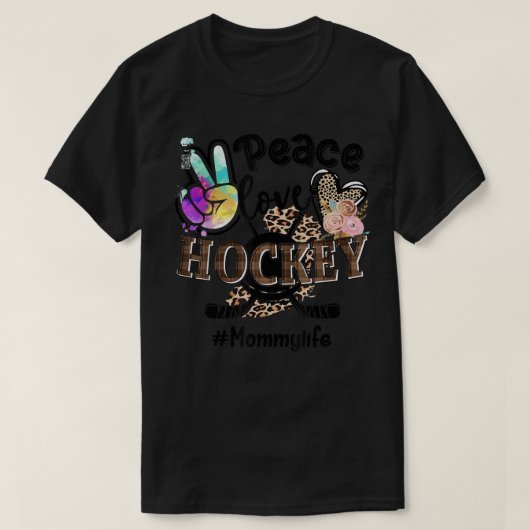 Peace Liebe Hockey Mommy Life Mama Oma Leopard T-Shirt (Design vorne)