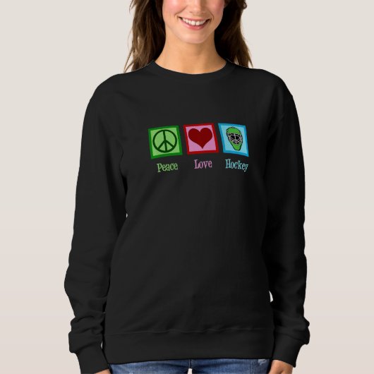 Peace Liebe Hockey Sweatshirt (Vorderseite)