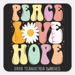 Peace Liebe Hope Ataxia Telangiectasia Awareness G Quadratischer Aufkleber