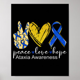 Peace Liebe Hope Ataxixie Awareness Shirt Blue Rib Poster