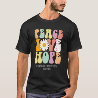 Peace Liebe Hope Hypertrophic Cardiomyopathie Awar T-Shirt