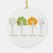 Peace Liebe Hope Joy Keramik Ornament (Vorne)