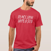 Peace Liebe hope joy simple holiday T - Shirt (Vorderseite)