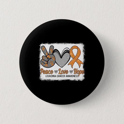 Peace Liebe Hope Leukemia Awareness Month Warrior  Button (Vorderseite)