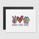 Peace Liebe Hunde Paws Gefärbte Krawatte Rainbow A Magnetkarte (Vorne/Hinten)