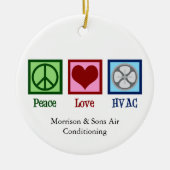 Peace Liebe HVAC Company Custom Christmas Keramik Ornament (Vorne)