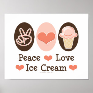 Peace Liebe Ice Cream Poster drucken