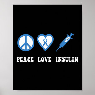 Peace Liebe Insulin Diabetes Awareness Diabetic Ty Poster