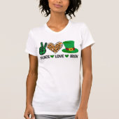 Peace Liebe IrIsh St. Patrick's Day T-Shirt (Vorderseite)
