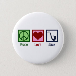 Peace Liebe Jazz Music Saxophon Button