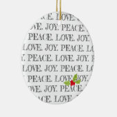 Peace Liebe Join Text Christmas Holly Foto Keramik Ornament (Rechts)