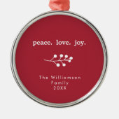 Peace Liebe Joly Holly Berries Weihnachtsfest Weih Ornament Aus Metall (Vorne)