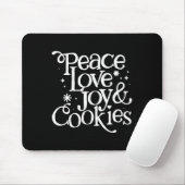 Peace Liebe Joy and Cookies Weihnachten Mousepad (Mit Mouse)