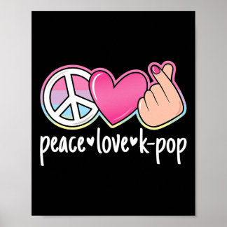 Peace Liebe K-Pop Niedlich Kpop Music Anime Lover Poster
