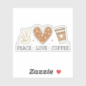 Peace Liebe Kaffee I Liebe Kaffee Zitat Funny Happ Aufkleber (Blatt)