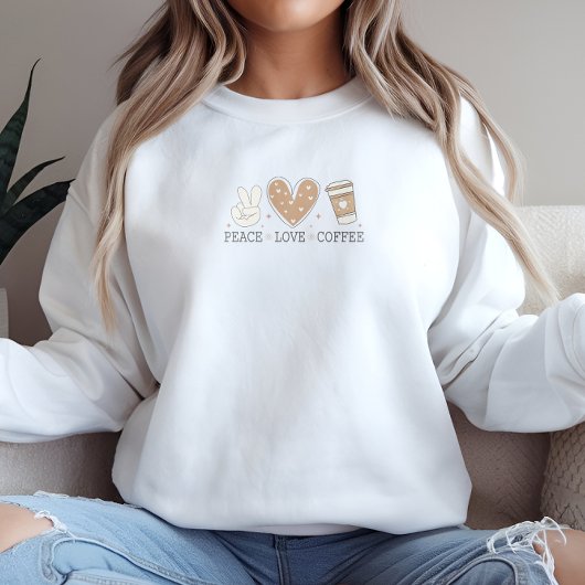 Peace Liebe Kaffee I Liebe Kaffee Zitat Funny Happ Sweatshirt