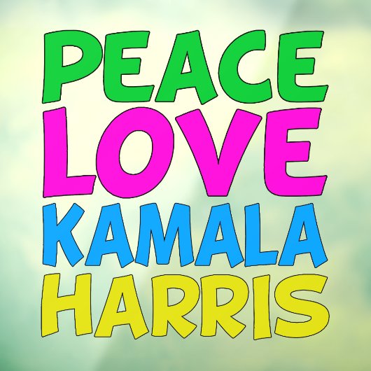 Peace Liebe Kamala Harris Niedliche Wahl Fensteraufkleber (Blatt 3)