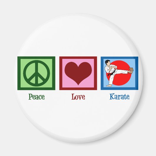 Peace Liebe Karate Magnet (Vorne)