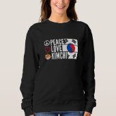 Peace Liebe Kimchi Südasiatische Küche Koreanische Sweatshirt (Vorderseite)
