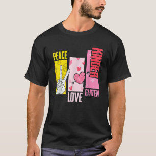 Peace Liebe Kindergarten 1st School Day Team K T-Shirt