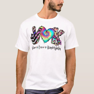 Peace Liebe Kindergarten Lehrerin Student Kinderte T-Shirt