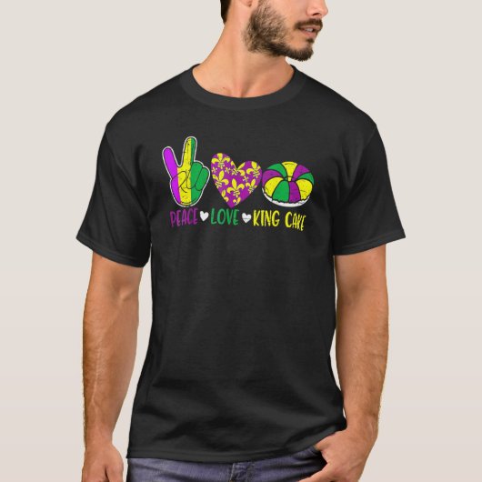 Peace Liebe King Cake Funny Mardi Gras Festival Pa T-Shirt (Vorderseite)
