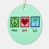 Peace Liebe L.A. Los Angeles Keramik Ornament (Links)