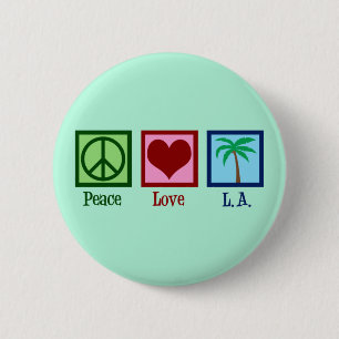 Peace Liebe L.A.  Niedlichen Los Angeles Button