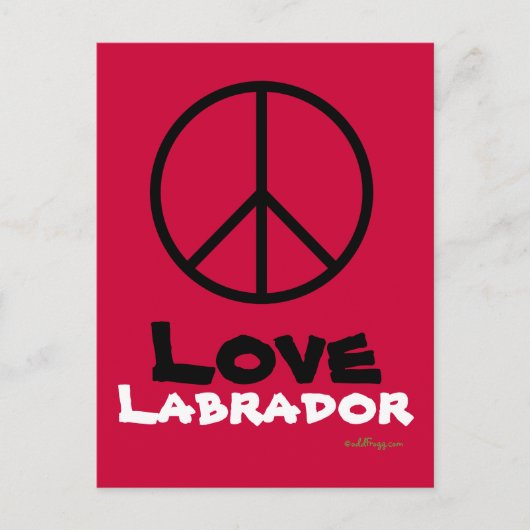 Peace Liebe Labrador Postcard Postkarte (Vorderseite)