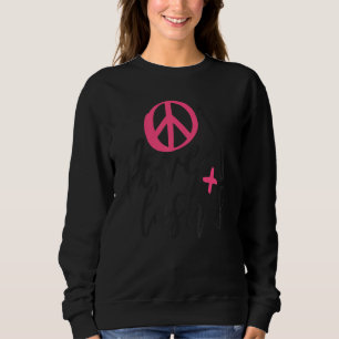 Peace Liebe Lashes Makeup Artist Beauty Salon Cosm Sweatshirt