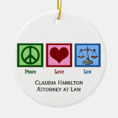 Peace Liebe Law School Custom Abschluss Gift Keramik Ornament (Vorne)