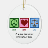 Peace Liebe Law School Custom Abschluss Gift Keramik Ornament (Links)